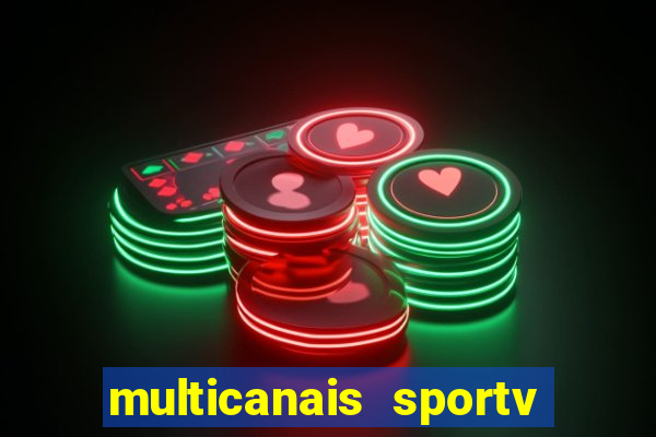 multicanais sportv 2 ao vivo